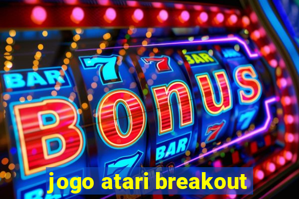 jogo atari breakout